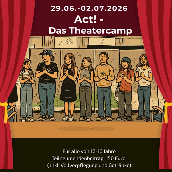 Titelbild zur Veranstaltung ACT-Das Theatercamp!