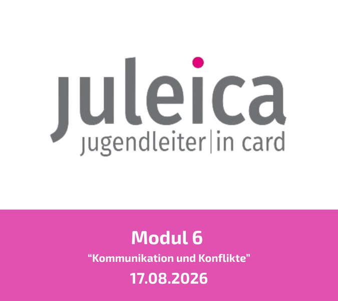 Titelbild zur Veranstaltung Juleica-Modulkurs Teil 6