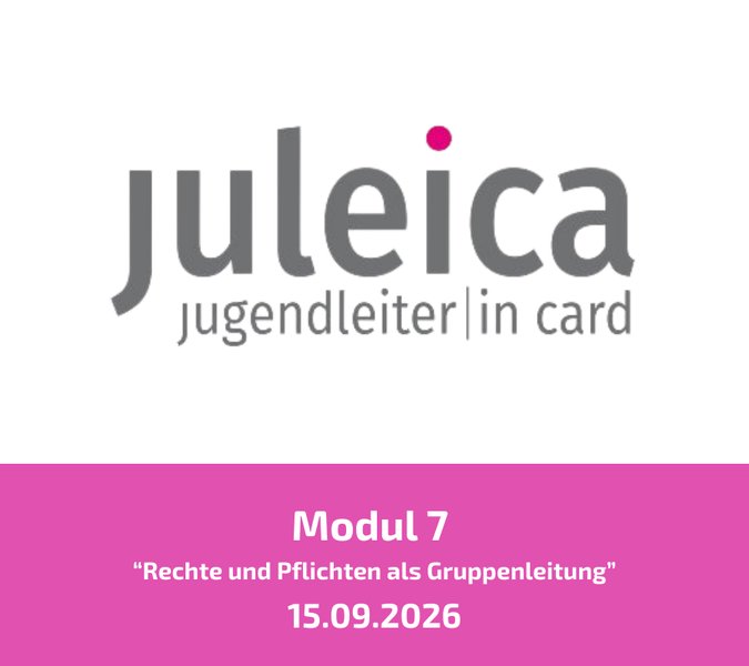 Titelbild zur Veranstaltung Juleica-Modulkurs Teil 7