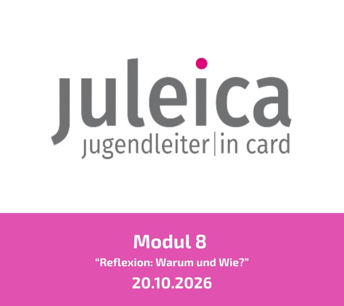 Titelbild zur Veranstaltung Juleica-Modulkurs Teil 8